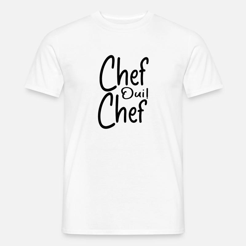 Chef Oui Chef - Humour Chef - T-shirt homme - blanc