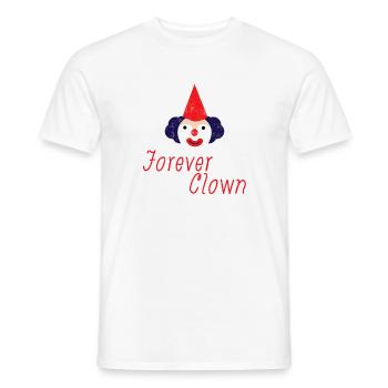 Clown: Forever Clown - Gift - Men's T-Shirt - white - Front - AI Model Male 178 dark (178cm)