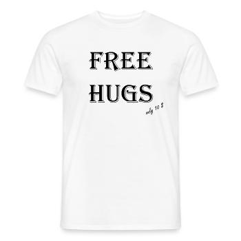 Câlins gratuits seulement 10 dollars - T-shirt homme - blanc - Devant - AI Model Male 178 dark (178cm)
