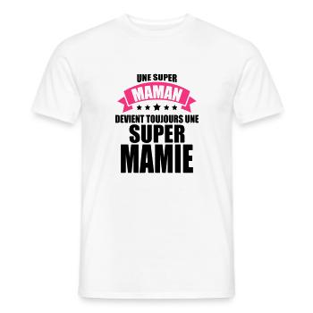 une super maman devient toujours une super mamie - T-shirt homme - blanc - Devant - AI Model Male 178 dark (178cm)