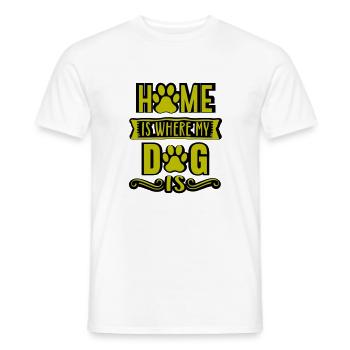 Home is where my dog is - Men's T-Shirt - white - Front - AI Model Male 178 dark (178cm)