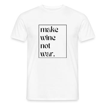 make wine not war - Männer T-Shirt - Weiß - Vorne - AI Model Male 178 dark (178cm)