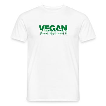 Vegan because they're worth it - Men's T-Shirt - white - Front - AI Model Male 178 dark (178cm)