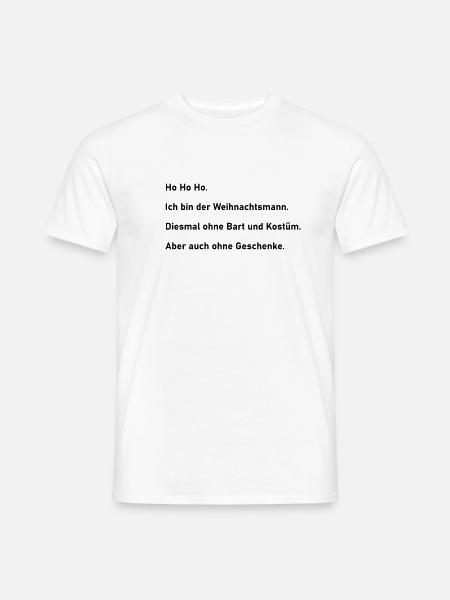 Weihnachtsmann ohne - Männer T-Shirt - Weiß