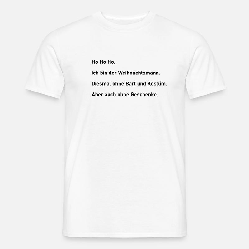 Weihnachtsmann ohne - Männer T-Shirt - Weiß