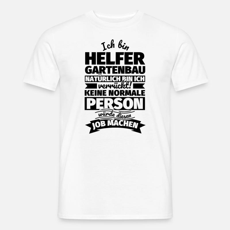 Helfer Gartenbau Geschenke - Männer T-Shirt - Weiß
