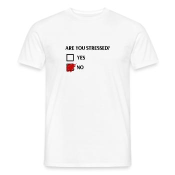 Est-ce que vous êtes stressé ? - T’es stressé ? - T-shirt homme - blanc - Devant - AI Model Male 178 dark (178cm)