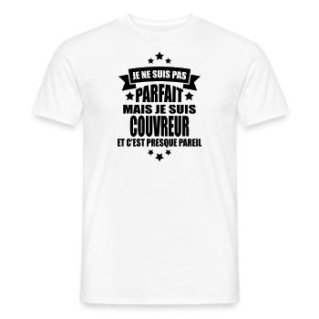 je ne suis pas parfait mais je suis couvreur - T-shirt homme - blanc - Devant - AI Model Male 178 dark (178cm)