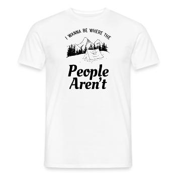 I Wanna Be Where The People Aren't - Camping - Men's T-Shirt - white - Front - AI Model Male 178 dark (178cm)