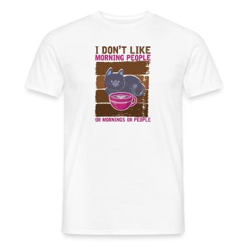 I DON T LIKE MORNING PEOPLE - Männer T-Shirt - Weiß - Vorne - AI Model Male 178 dark (178cm)