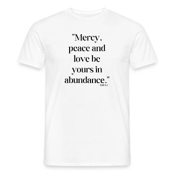 Mercy, peace and love be yours in abundance - Bibl - Men's T-Shirt - white - Front - AI Model Male 178 dark (178cm)