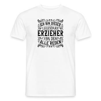 Ich bin dieser Legendäre Erzieher - Männer T-Shirt - Weiß - Vorne - AI Model Male 178 dark (178cm)