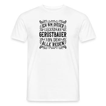 Ich bin dieser Legendäre Gerüstbauer Geschenk - Männer T-Shirt - Weiß - Vorne - AI Model Male 178 dark (178cm)
