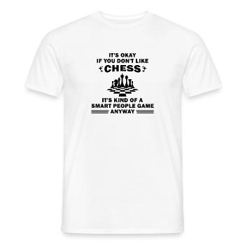 It's Okay If You Don't Like Chess It's kinda of a - Men's T-Shirt - white - Front - AI Model Male 178 dark (178cm)