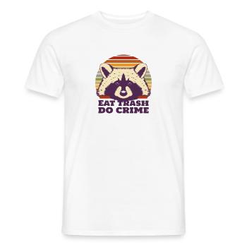 Trashy Raccoon: Iss Müll, begehe Verbrechen! - Männer T-Shirt - Weiß - Vorne - AI Model Male 178 dark (178cm)
