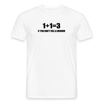 1+1=3 If You Don't Use A Condom Funny - Männer T-Shirt - Weiß - Vorne - AI Model Male 178 dark (178cm)