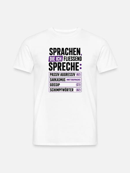 Sprachen, die ich fließend spreche - Männer T-Shirt - Weiß