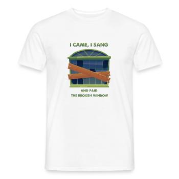 Ich kam, ich sang: zerbrochenes Fenster - Männer T-Shirt - Weiß - Vorne - AI Model Male 178 dark (178cm)