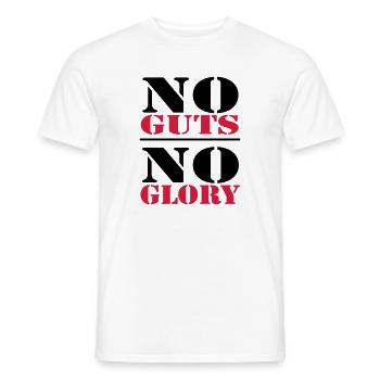 No Guts, no Glory - Men's T-Shirt - white - Front - AI Model Male 178 dark (178cm)