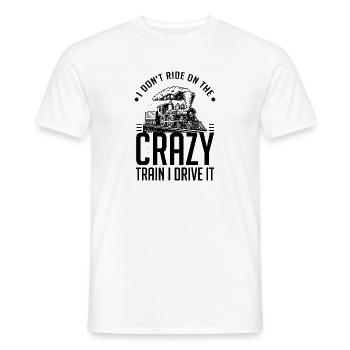 Funny I Don't Travel Crazy Trains Engine - Men's T-Shirt - white - Front - AI Model Male 178 dark (178cm)