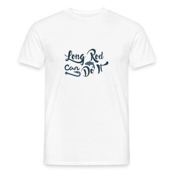 Long rod can do it - Men's T-Shirt - white - Front - AI Model Male 178 dark (178cm)
