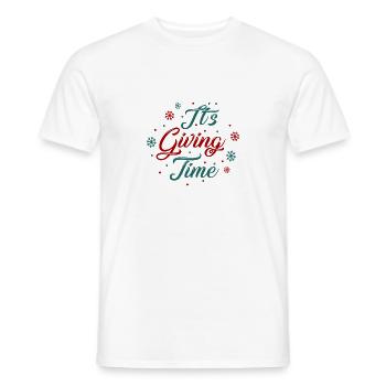 It's time to give - Men's T-Shirt - white - Front - AI Model Male 178 dark (178cm)