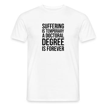 Doctorate Doctorate Doctoral Thesis Doctorate Gift - Men's T-Shirt - white - Front - AI Model Male 178 dark (178cm)