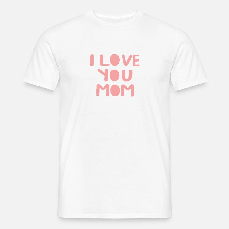 Muttertag - Männer T-Shirt - Weiß