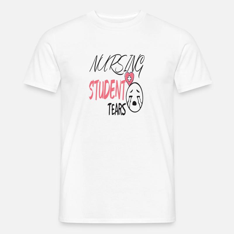 Tränen einer Studentin Krankenschwester, Krankenschwester, Öko - Männer T-Shirt - Weiß