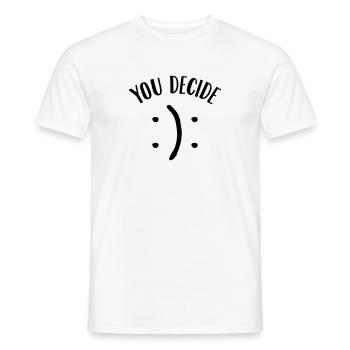 You Decide - Happy Or Sad - Men's T-Shirt - white - Front - AI Model Male 178 dark (178cm)