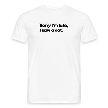 Désolé je suis en retard j’ai vu un chat - T-shirt homme - blanc - Devant - AI Model Male 178 dark (178cm)