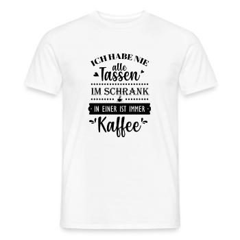 Kaffee lustig Sprüche - Nie alle Tassen im Schrank - Männer T-Shirt - Weiß - Vorne - AI Model Male 178 dark (178cm)