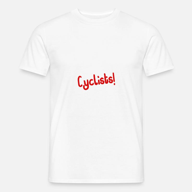 I hate cyclists! I hate cyclists! - Men’s T-shirt - white