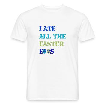 Funny Easter saying - Men's T-Shirt - white - Front - AI Model Male 178 dark (178cm)