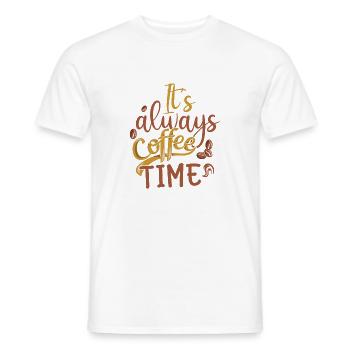 Es ist immer Kaffeezeit hol dir jetzt dein Kaffee - Männer T-Shirt - Weiß - Vorne - AI Model Male 178 dark (178cm)