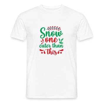 Snow one cuter than this - Christmas humor - Men's T-Shirt - white - Front - AI Model Male 178 dark (178cm)