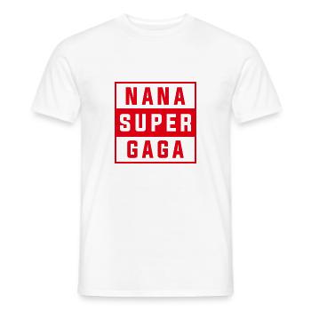 Nana super gaga - T-shirt homme - blanc - Devant - AI Model Male 178 dark (178cm)