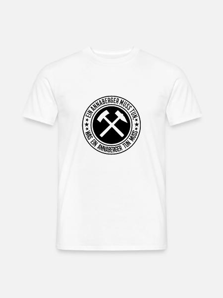 Ein Annaberger muss tun - Männer T-Shirt - Weiß