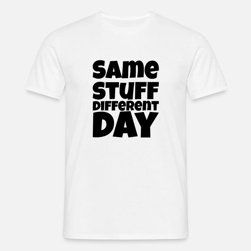 SSDD Same stuff different day - Men's T-Shirt - white