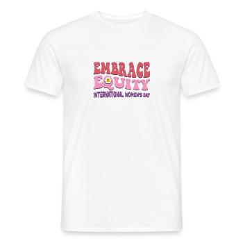 Embrace Equity International Womens Day - Men's T-Shirt - white - Front - AI Model Male 178 dark (178cm)
