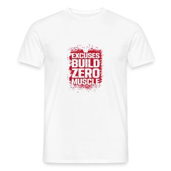 Ausreden ergeben keine Muskeln - Männer T-Shirt - Weiß - Vorne - AI Model Male 178 dark (178cm)