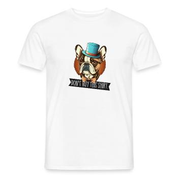 Le bouledogue français n’achète pas cette chemise - T-shirt homme - blanc - Devant - AI Model Male 178 dark (178cm)