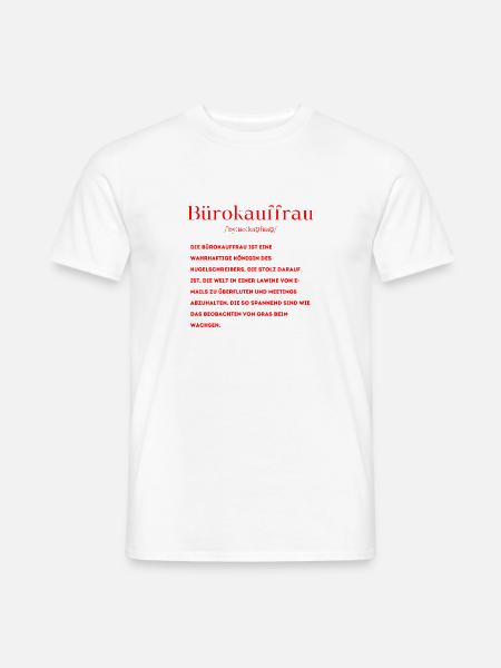 Bürokauffrau Definition - Männer T-Shirt - Weiß