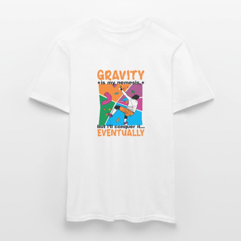 is my nemesis, but I'll conquer it... Eventually Men's T-Shirt