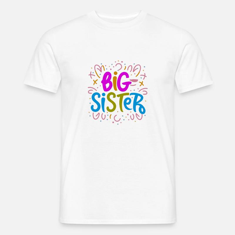 GROßE SCHWESTER - Männer T-Shirt - Weiß