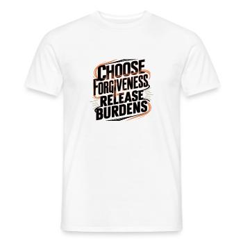 Vergebung wählen, Lasten loslassen Kunst - Männer T-Shirt - Weiß - Vorne - AI Model Male 178 dark (178cm)