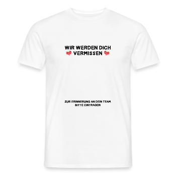 Wir werden Dich vermissen Zur Erinnerung an Team - Männer T-Shirt - Weiß - Vorne - AI Model Male 178 dark (178cm)