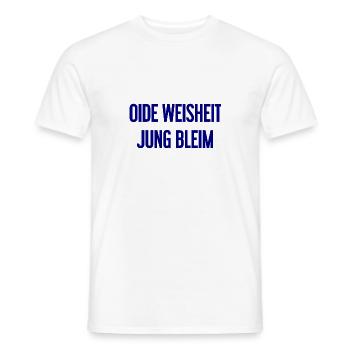Oide Weisheit, jung bleim – dicton bavarois - T-shirt homme - blanc - Devant - AI Model Male 178 dark (178cm)