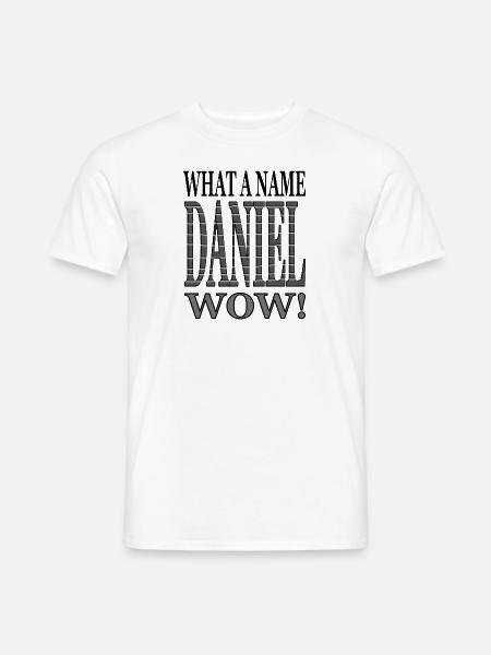 ich bin Daniel ich heiße Daniel Vorname Daniel - Männer T-Shirt - Weiß