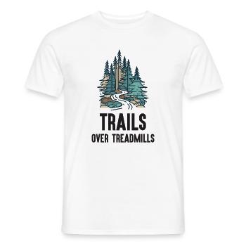 Trail Running - Trails Over Treadmills - Men's T-Shirt - white - Front - AI Model Male 178 dark (178cm)